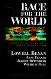 Race for the World: Strategies to Build a Great Global Firm