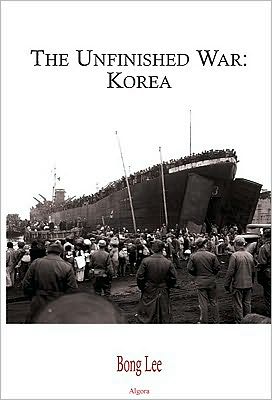 The Unfinished War: Korea