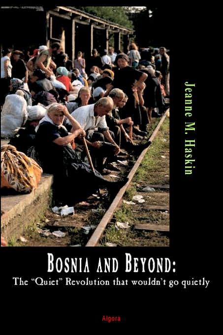 Bosnia and Beyond: Recognizing and Halting Genocide