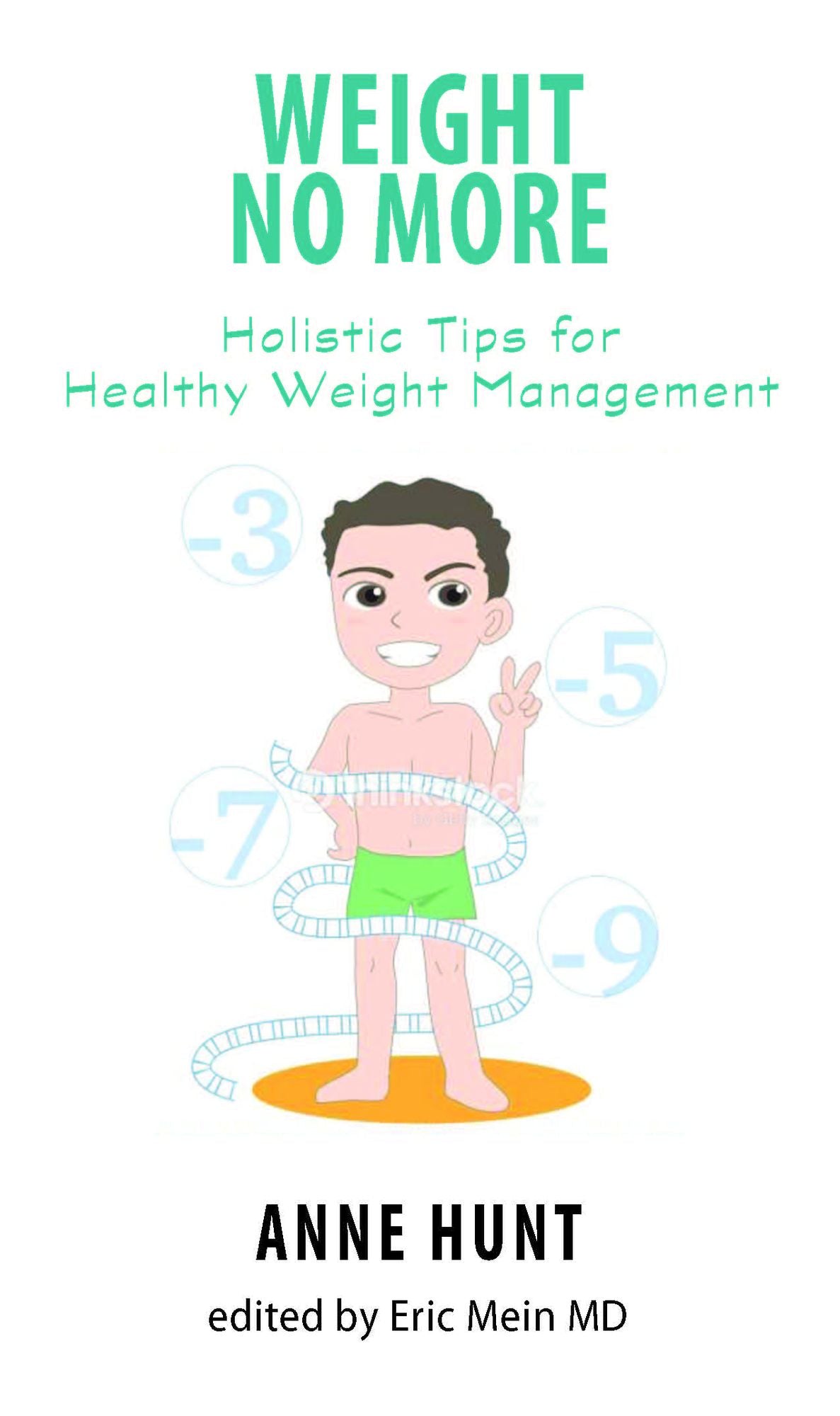 Weight No More: A Weight-Loss Program That Can Work
