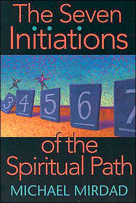 Seven Initiations of the Spiritual Path