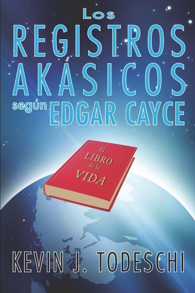 Los Registros Akasicos segun Edgar Cayce