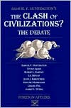 The Clash of Civilizations? The Debate