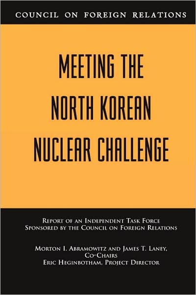 Meeting The North Korean Nuclear Challenge