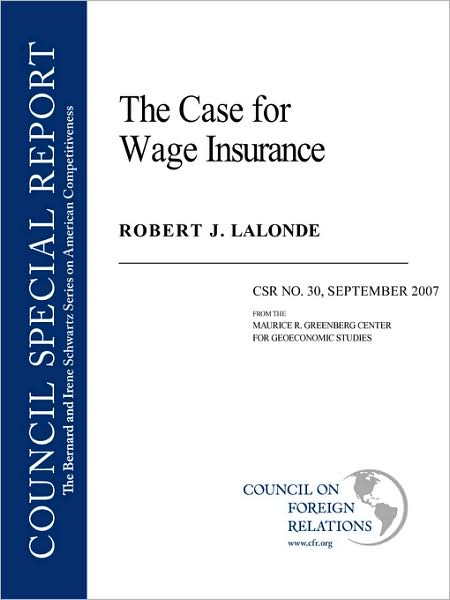 The Case For Wage Insurance