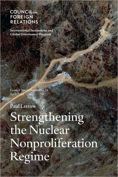 Strengthening the Nuclear Nonproliferation Regime