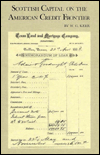 Scottish Capital on the American Credit Frontier