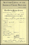 Scottish Capital on the American Credit Frontier