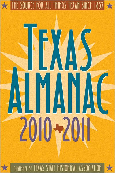 Texas Almanac 2010-2011: 65th edition