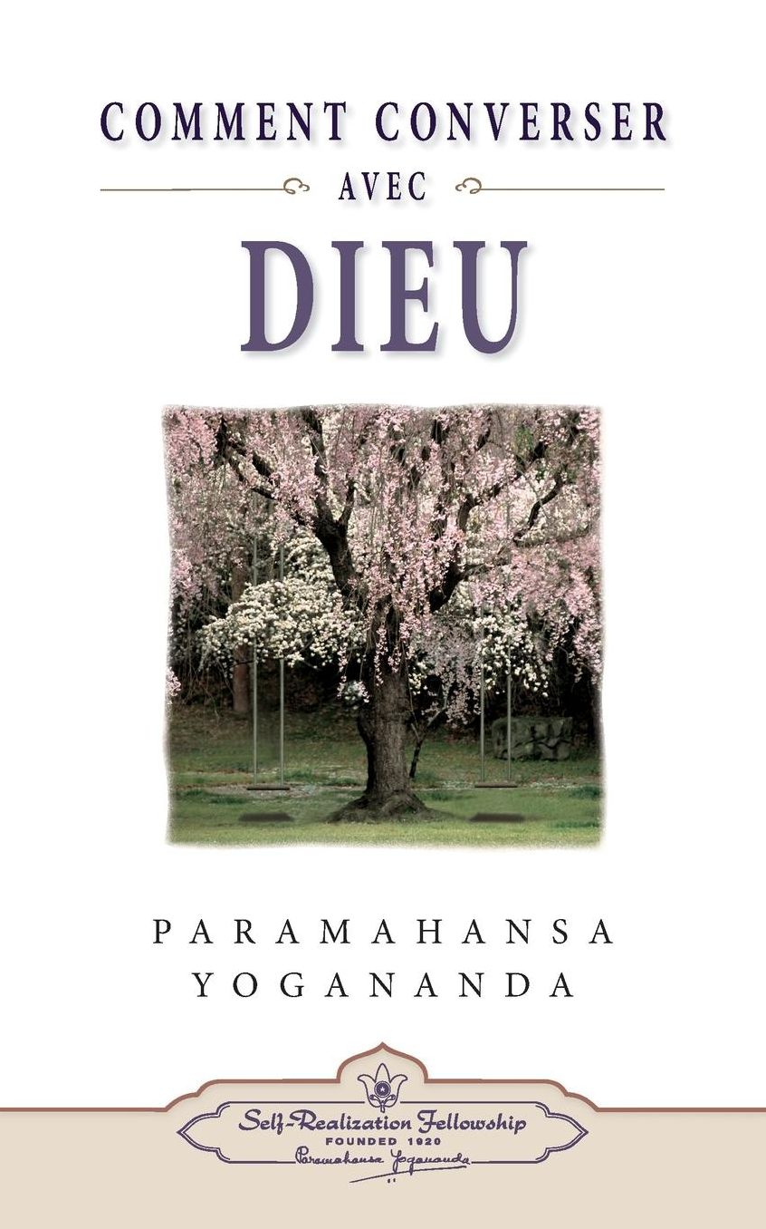 Comment Peut-On Coverser Avec Dieu? (How You Can Talk W/ God - Fr)
