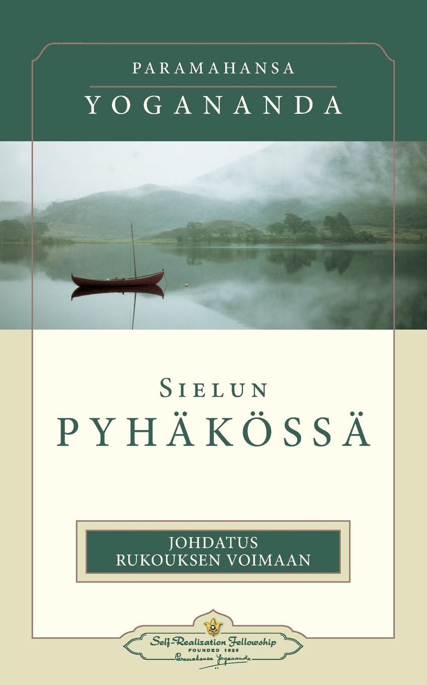 Sielun pyhäkössä - In the Sanctuary of the Soul (Finnish)