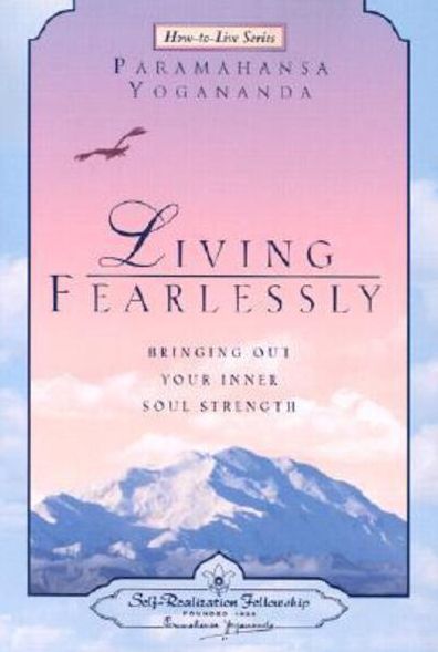 Living Fearlessly