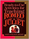 Ready-to-Use Materials for Teaching Romeo and Juliet