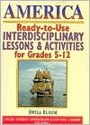 America: Ready-to-Use Interdisciplinary Lessons and Activities