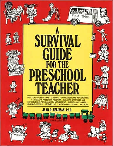 A Survival Guide for the Preschool Teacher
