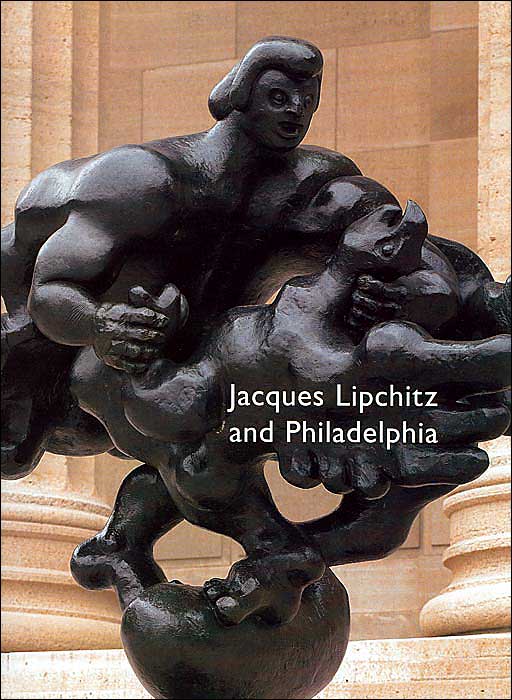 Jacques Lipchitz and Philadelphia