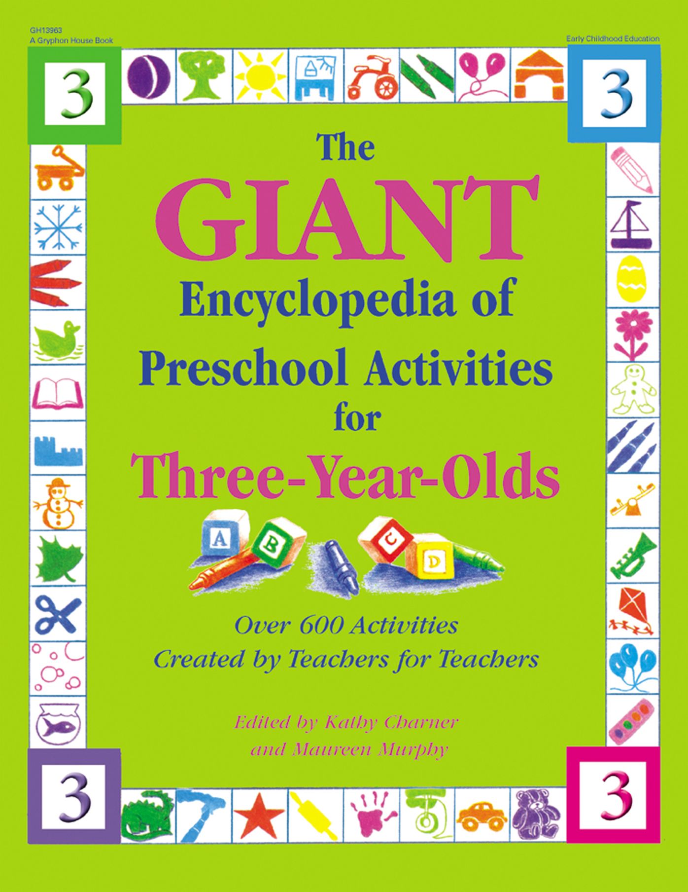 The GIANT Encyclopedia of Preschool Activities for 3-Year Olds