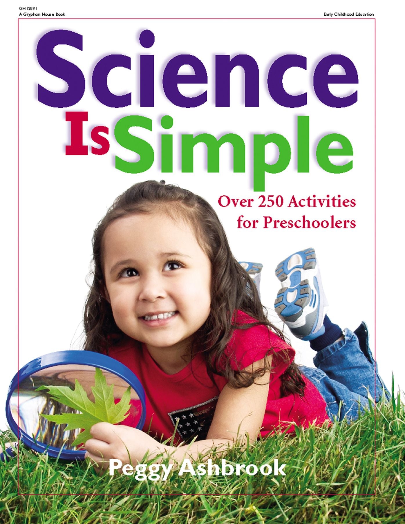 Science Is Simple: Over 250 Activities for Preschoolers