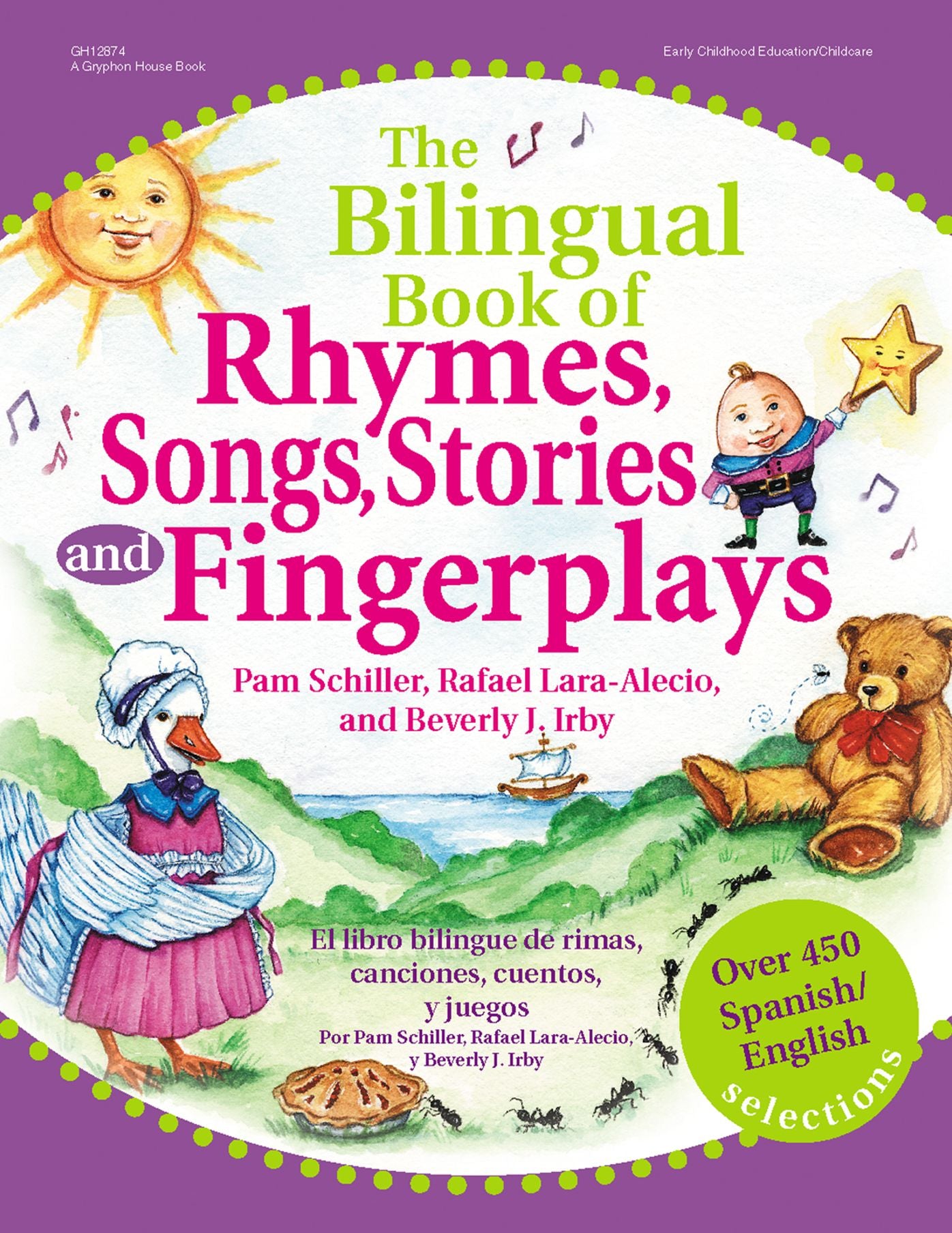 Bilingual Book of Rhymes, Songs, Stories, and Fingerplays: Over 450 Spanish/English Selections