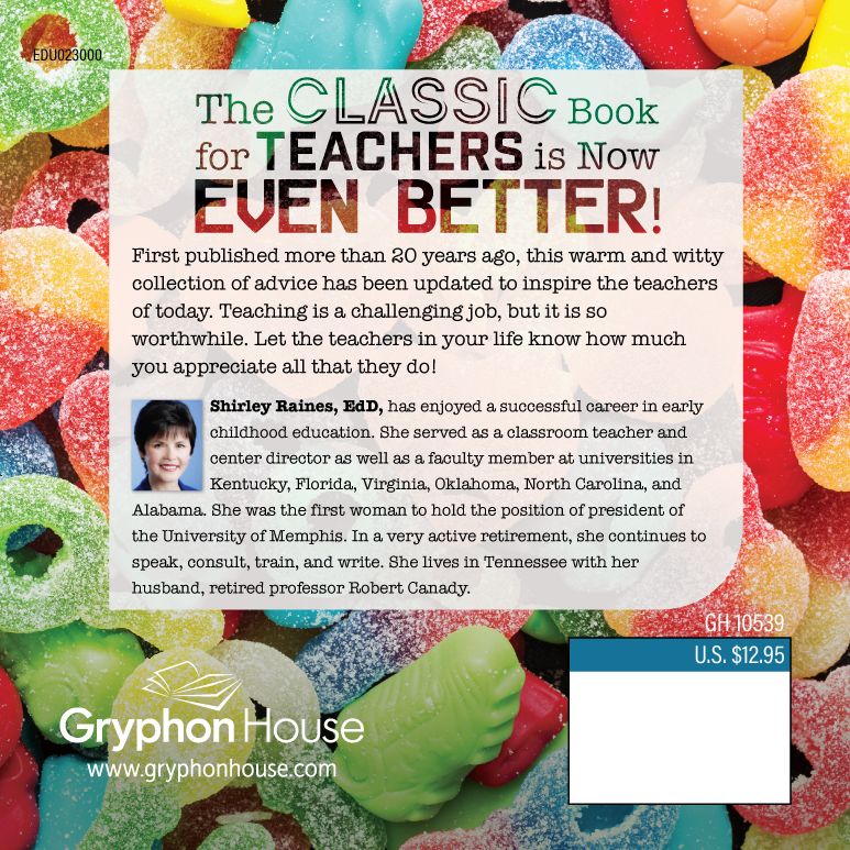 Never, EVER, Serve Sugary Snacks on Rainy Days, rev. ed.: and other Words of Wisdom for Teachers of Young Children