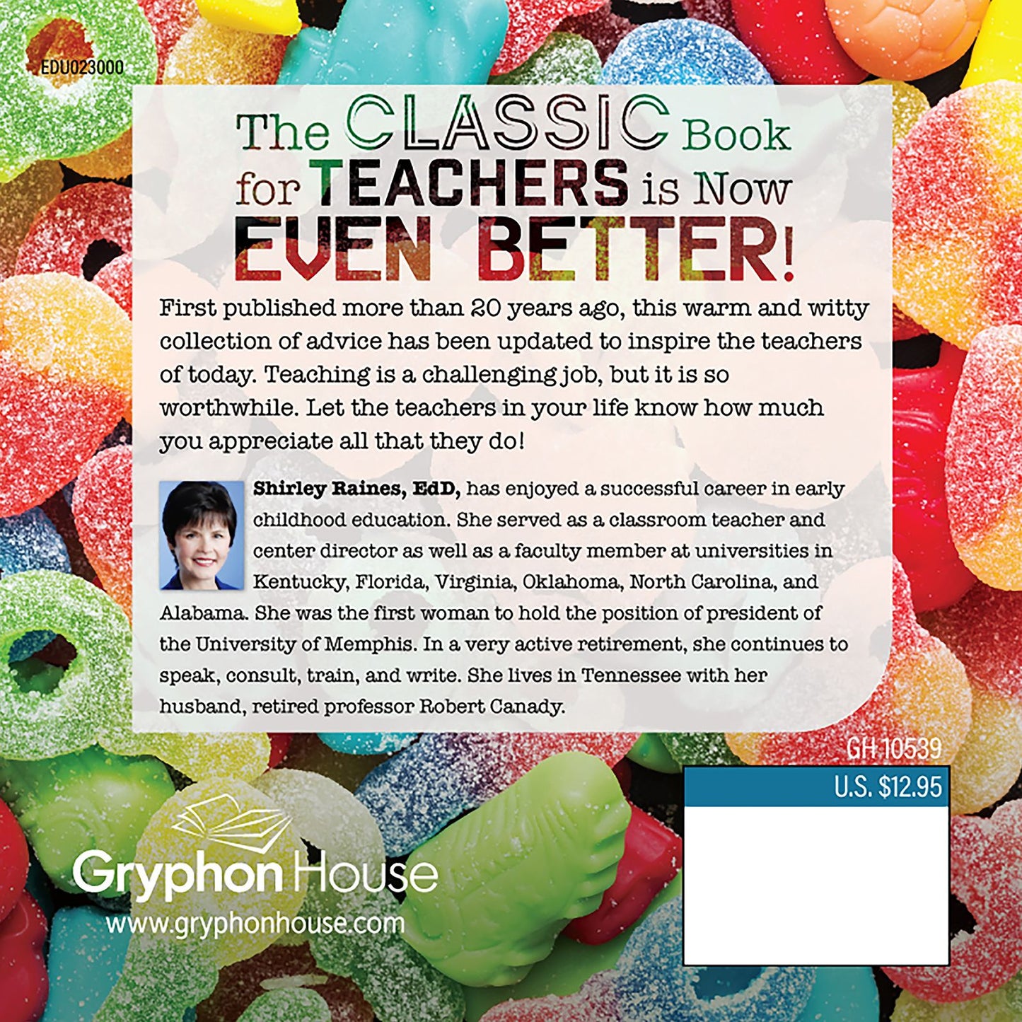 Never, EVER, Serve Sugary Snacks on Rainy Days, rev. ed.: and other Words of Wisdom for Teachers of Young Children