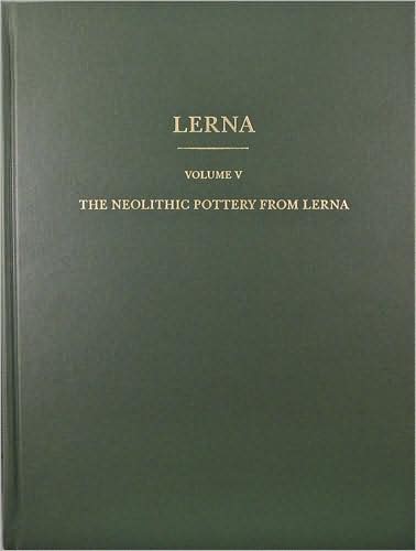 The Neolithic Pottery from Lerna