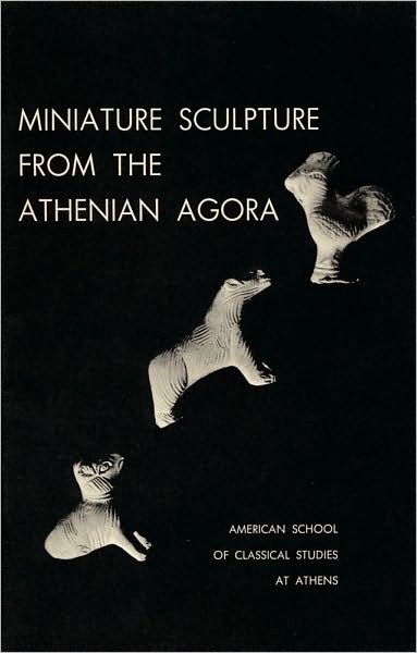 Miniature Sculpture from the Athenian Agora