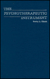 Psychotherapeutic Instrument (Classical Psychoanalysis and Its Applications)