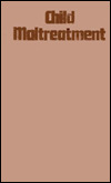 Child Maltreatment: A Handbook for Mental Health and Child Care Professionals