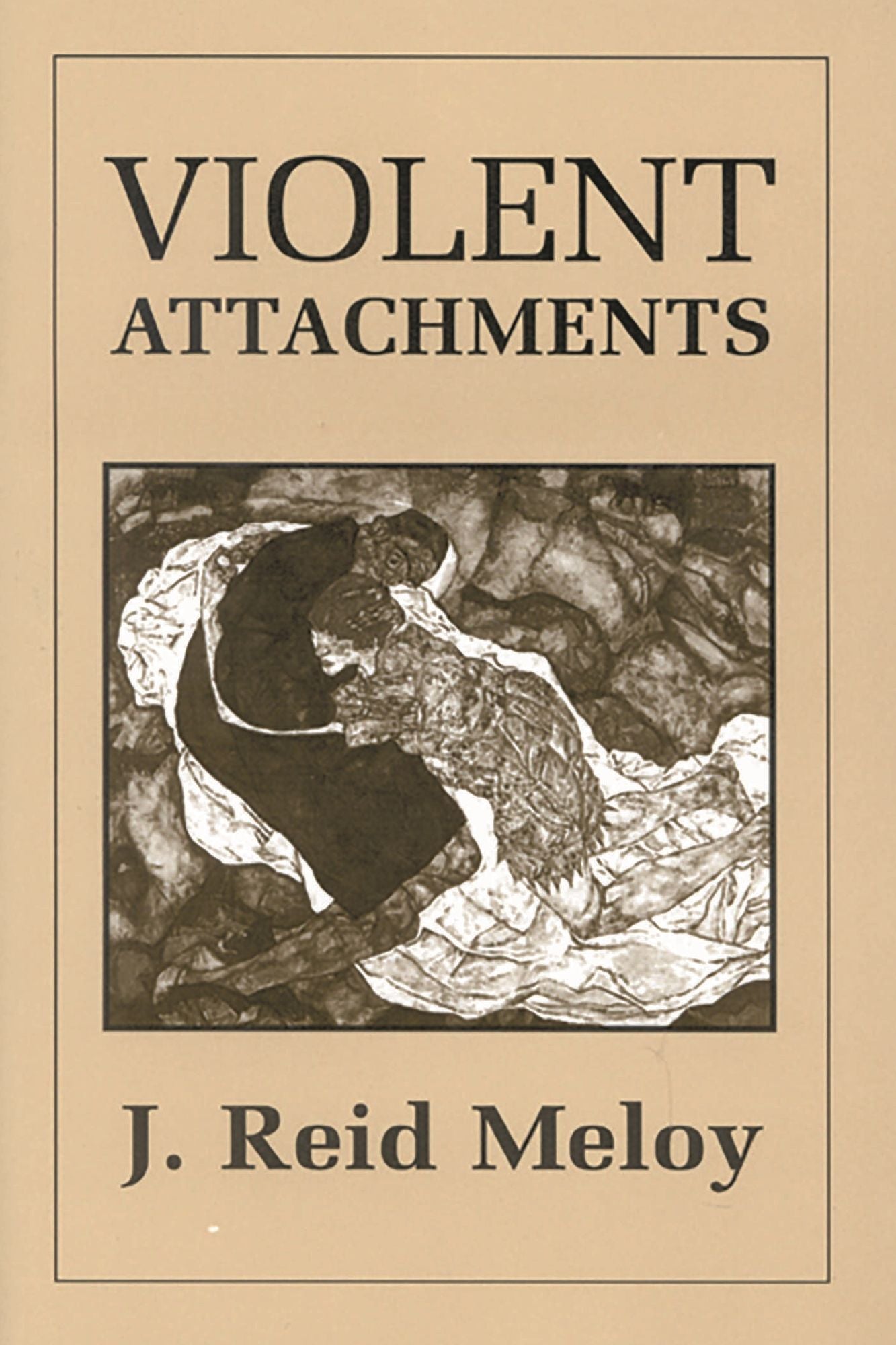 Violent Attachments