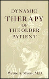 Dynamic Therapy of the Older Patient