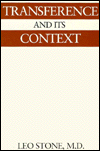 Transference and Its Context: Selected Papers on Psychoanalysis