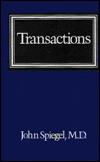 Transactions: The Interplay Between Individual, Family, and Society