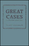 Great Cases in Psychoanalysis