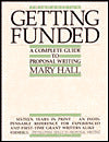 Getting Funded: A Complete Guide to Proposal Writing