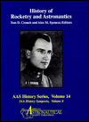 History of Rocketry and Astronautics: Proceedings of the Eighteenth and Nineteenth History Symposia of the International Academy of Astronautics Laus