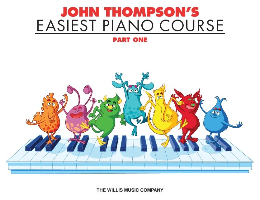 John Thompson's Easiest Piano Course