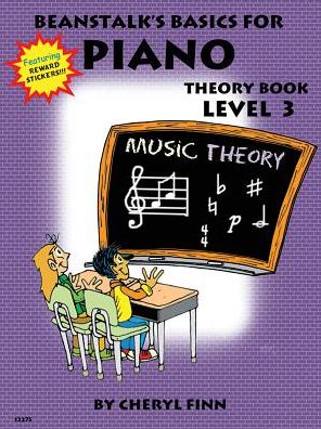 Beanstalk's Basics for Piano: Theory Book Book 3