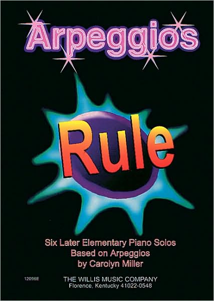 Arpeggios Rule: Later Elementary Level