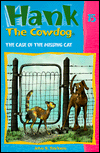 The Case of the Missing Cat (Hank the Cowdog Series #15)