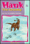 Lost in the Blinded Blizzard (Hank the Cowdog Series #16)