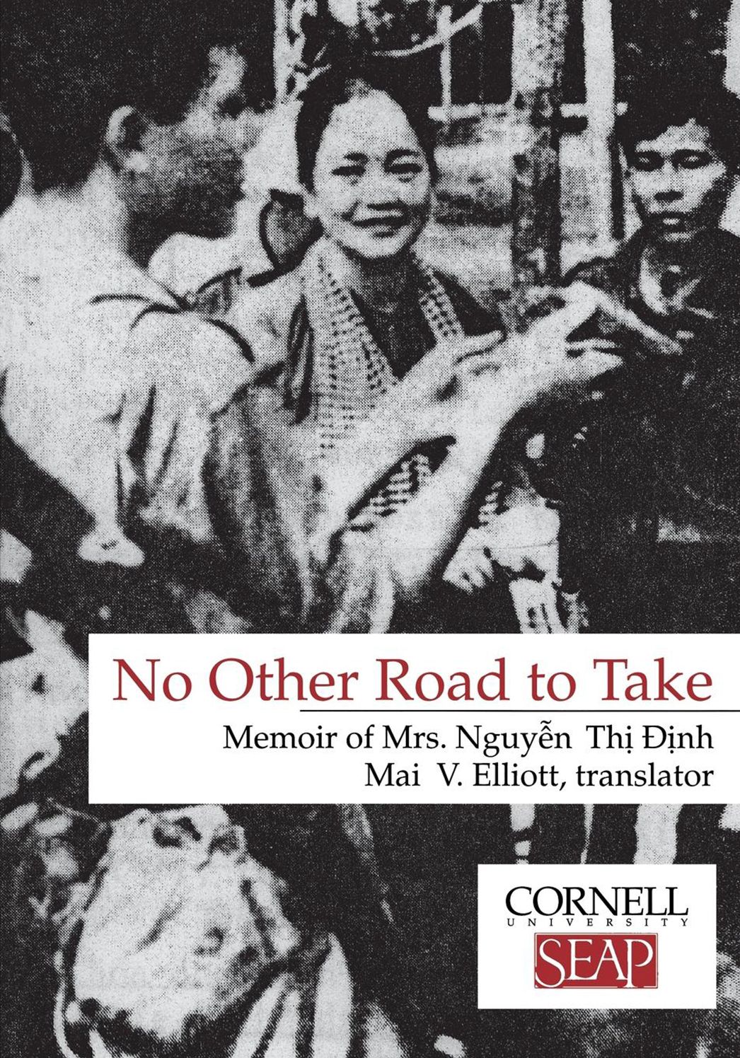 No Other Road to Take
