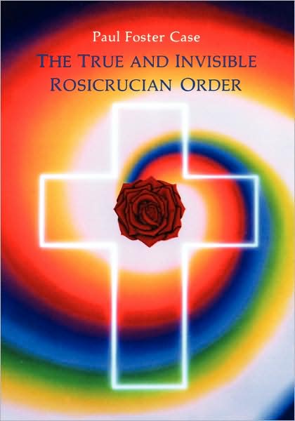 True And Invisible Rosicrucian Order