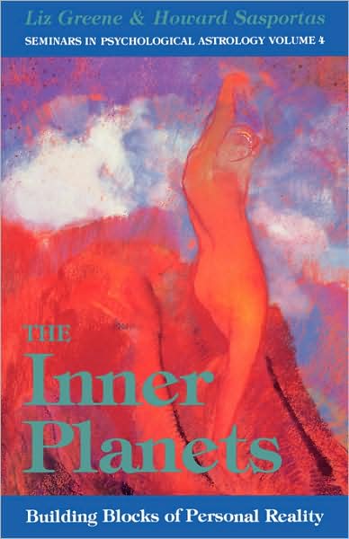 The Inner Planets: Building Blocks of Personal Reality: Building Blocks of Personal Reality