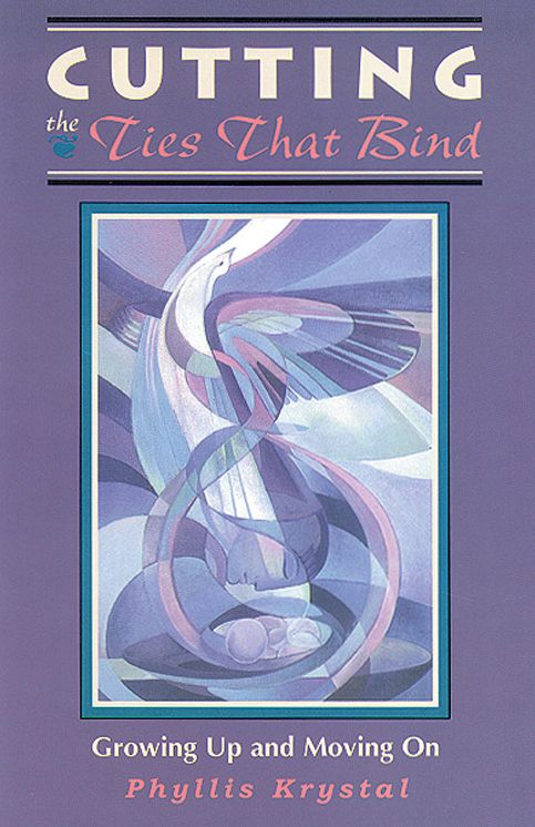 Cutting the Ties That Bind: Growing up and Moving on