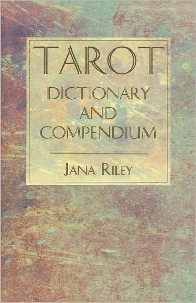 Tarot Dictionary & Compendium