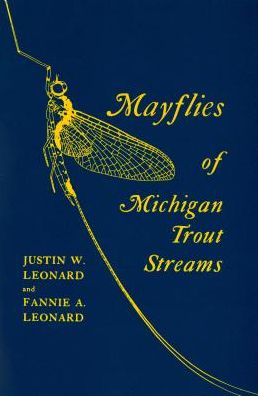 Mayflies of Michigan Trout Streams