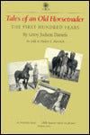 Tales of an Old Horsetrader: The First Hundred Years