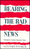 Bearing the Bad News: Contemporary American Literature and Culture