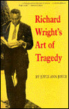 Richard Wright's Art of Tragedy